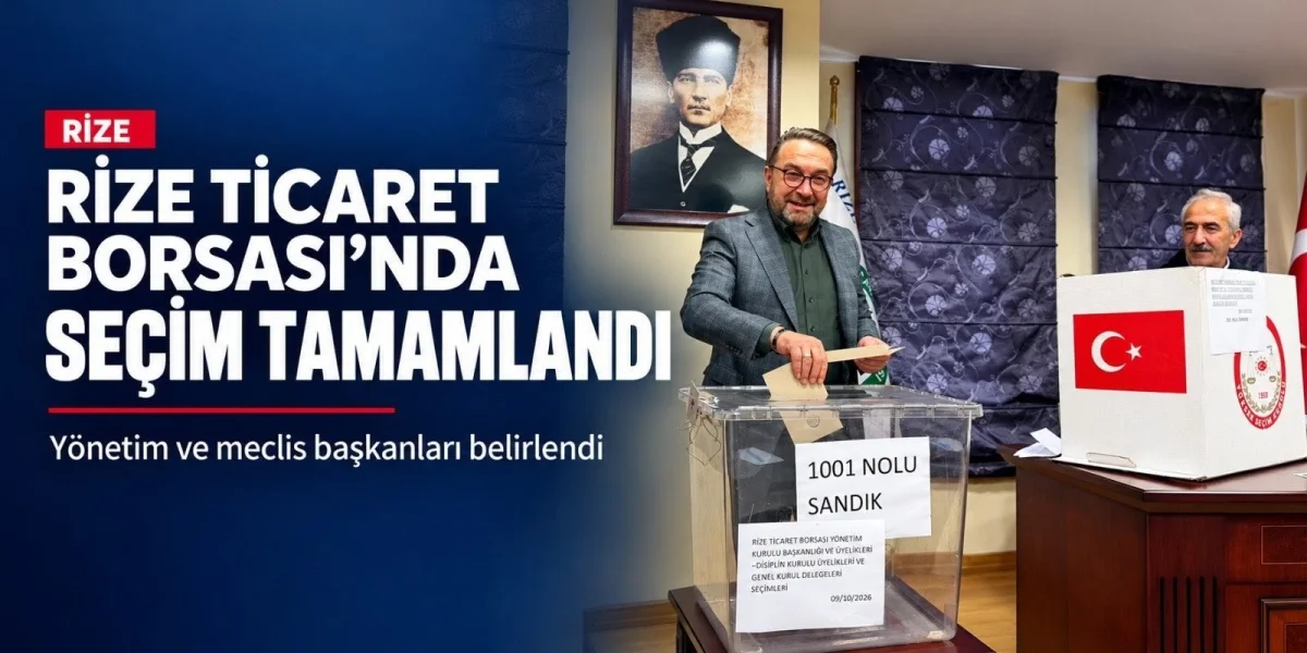 Rize Ticaret Borsası’nda Yeni Dönem: Başkanlar Belli Oldu