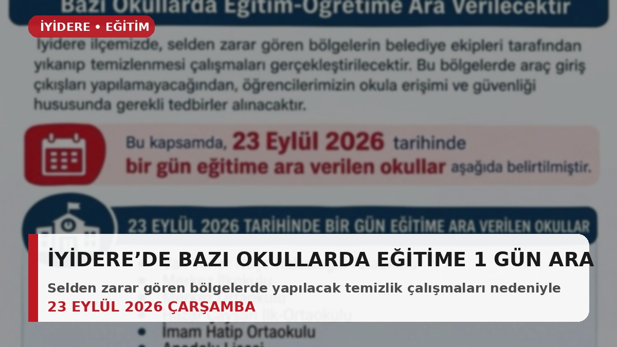 SON DAKİKA: İyidere'de Sel Sonrası Temizlik Çalışmaları Nedeniyle Okullar Tatil Edildi!